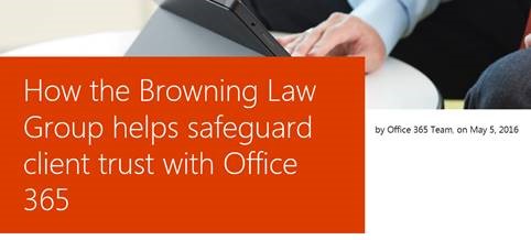 Microsoft Office365 and Client Trust … Enhanced by LawToolBox365