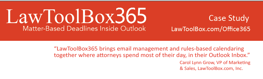 LawToolBox Offers Matter-Based Deadlines Inside Outlook